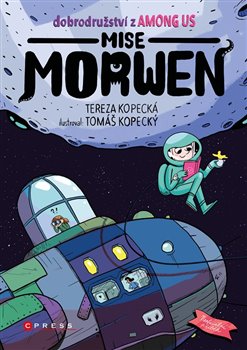 Kniha Dobrodružství z Among Us: Mise Morwen