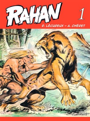 Rahan 1 - Roger Lécureux, André Chéret