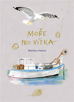 Moře pro Vítka - Markéta Vítková