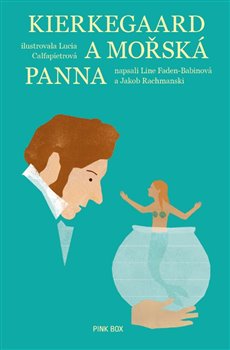 Kierkegaard a mořská panna koupíte na Kosmas.cz