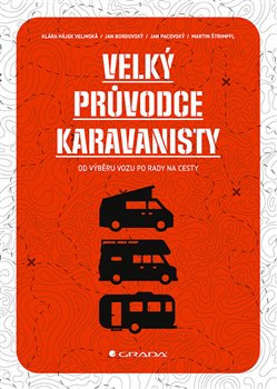 Velký průvodce karavanisty koupíte na Kosmas.cz