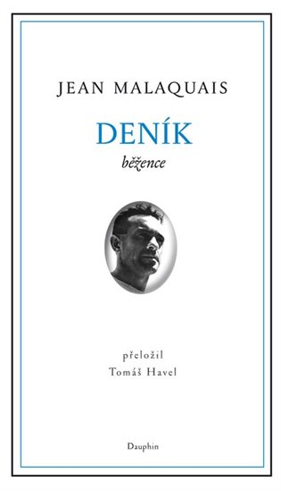 Deník běžence - Jean Malaquais