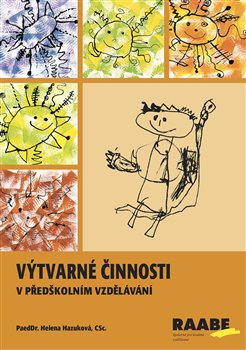 Výtvarné činnosti v předškolním vzdělávání koupíte na Kosmas.cz