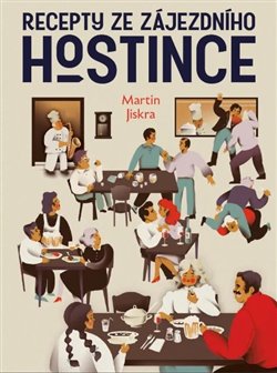 Recepty ze zájezdního hostince koupíte na Kosmas.cz