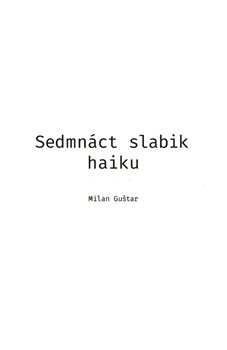 Sedmnáct slabik haiku koupíte na Kosmas.cz