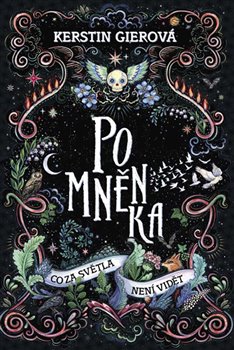 Pomněnka: Co za světla není vidět koupíte na Kosmas.cz