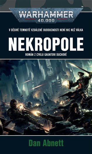 Nekropole - Warhammer 40 000 - Dan Abnett