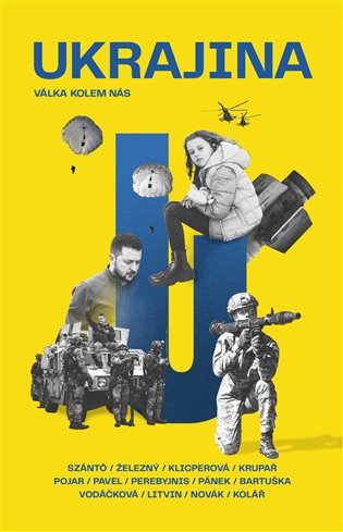 Ukrajina - Jakub Szántó, Jakub Železný, Lenka Klicperová, Stanislav Krupař, Martin Novák, Petr Pavel, Petr Kolář, Šimon Pánek, Václav Bartuška, Jevhen Perebyjnis, Anton Litvin, Tomáš Pojar, Daniela Vodáčková