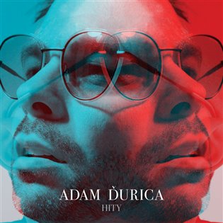 Adam Ďurica: Hity LP - Adam Ďurica
