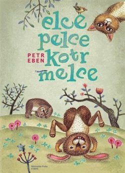 Kniha Elce, pelce, kotrmelce