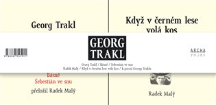 Georg Trakl - Georg Trakl, Radek Malý