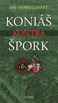 Koniáš kontra Špork koupíte na Kosmas.cz