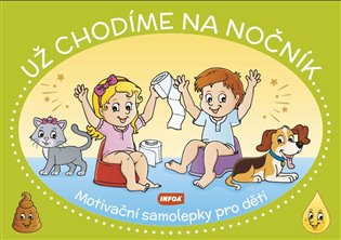 Motivační samolepky pro děti - Už chodíme na nočník - 