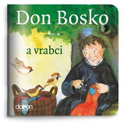 Don Bosko a vrabci koupíte na Kosmas.cz