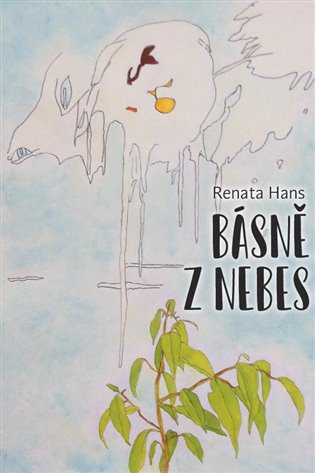 Básně z nebes - Renata Hans