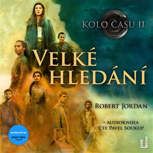 Velké hledání - Robert Jordan