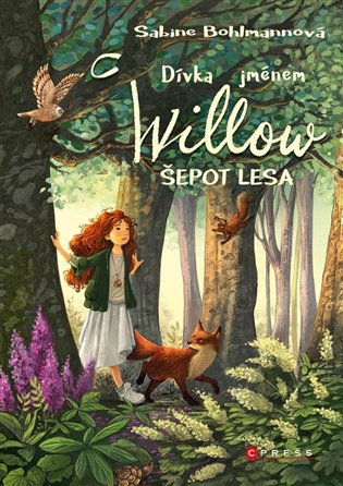 Dívka jménem Willow: Šepot lesa CPRESS