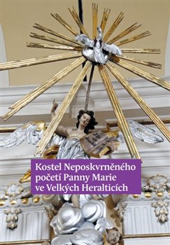 Kostel Neposkvrněného početí Panny Marie ve Velkých Heralticích koupíte na Kosmas.cz