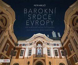 Barokní srdce Evropy koupíte na Kosmas.cz