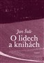 O lidech a knihách