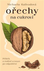 Ořechy na cukroví - Michaela Kalivodová