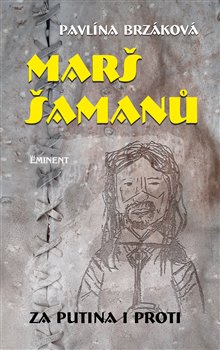 Marš šamanů koupíte na Kosmas.cz