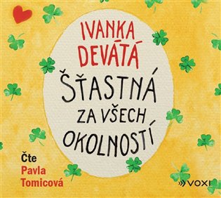 Šťastná za všech okolností, mp3 - Ivanka Devátá
