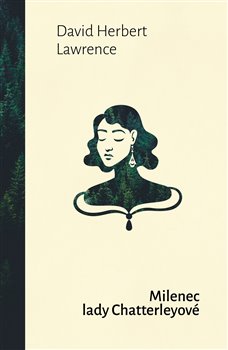 Milenec lady Chatterleyové koupíte na Kosmas.cz