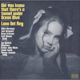 Lana Del Rey: Did you know that there's a tunnel under Ocean Blvd