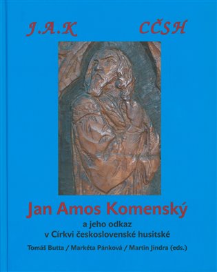 J. A. Komenský a jeho odkaz v Církvi československé husitské - kol.