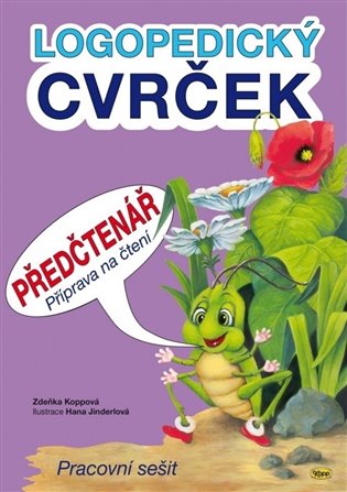 Logopedický Cvrček - Předčtenář - Zdeňka Koppová