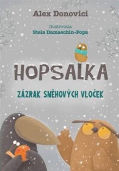 Kniha Hopsalka: Zázrak sněhových vloček
