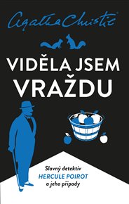 Viděla jsem vraždu - Agatha Christie