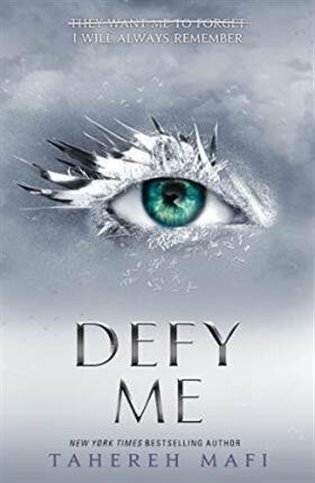 Defy Me - Tahereh Mafi