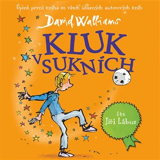 Kluk v sukních, mp3 - David Walliams