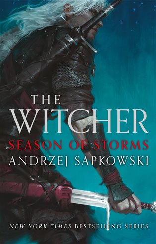 The Witcher: Season of Storms - Andrzej Sapkowski