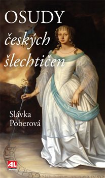Osudy českých šlechtičen koupíte na Kosmas.cz