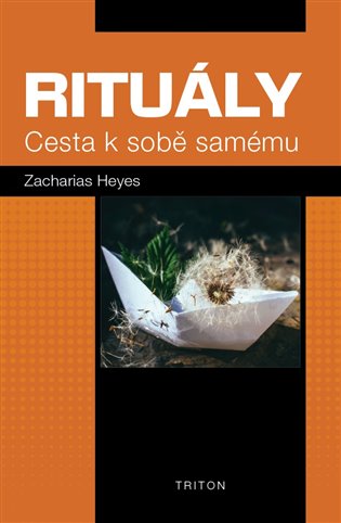 Rituály - Heyes Zacharias