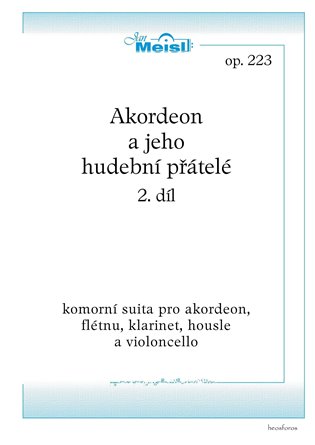 Akordeon a jeho hudební přátelé, 2. díl - Jan Meisl