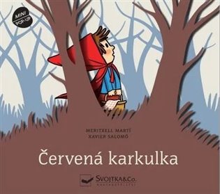Červená karkulka - Prostorová pohádka - Marti Meritxell