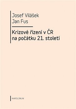 Kniha Krizové řízení v ČR na počátku 21.století