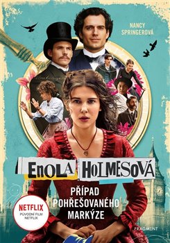 Kniha Enola Holmesová – Případ pohřešovaného markýze