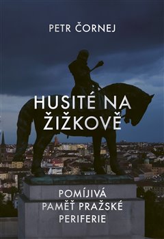Husité na Žižkově koupíte na Kosmas.cz