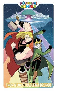 Můj první komiks: Thor a Loki: Trable na druhou koupíte na Kosmas.cz