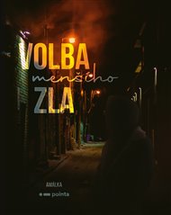 Volba (menšího) zla -  Amálka