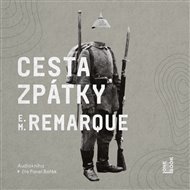 Cesta zpátky - Erich Maria Remarque