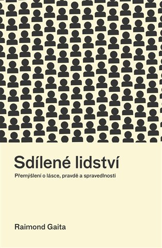 Sdílené lidství - Raimond Gaita