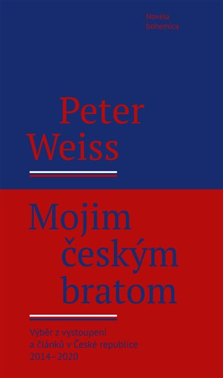 Mojim českým bratom - Peter Weiss