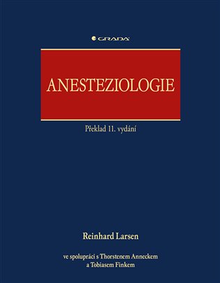 Anesteziologie - Reinhard Larsen