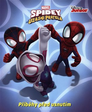 Marvel - Spidey a jeho úžasní přátelé - Příběhy před usnutím - kolektiv